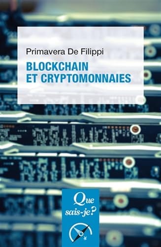 LOCKCHAIN ET CRYPTOMONNAIES, de Primavera De Filippi | portada del libro