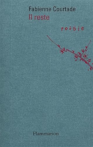 L RESTE, de COURTADE FABIENNE | portada del libro