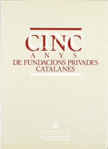 Cinc anys de fundacions privades catalanes, de AA.VV. | portada del libro