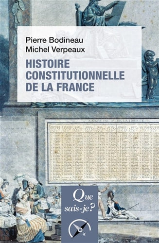 ISTOIRE CONSTITUTIONNELLE DE LA FRANCE, de Pierre Bodineau | portada del libro