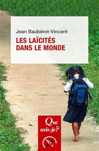 ES LAICITES DANS LE MONDE, de Jean Baubérot-Vincent | portada del libro