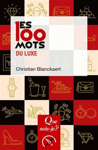 ES 100 MOTS DU LUXE, de Christian Blanckaert | portada del libro