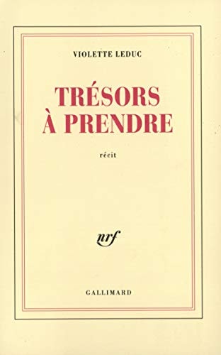 TRESORS A PRENDRE, de Violette Leduc | portada del libro