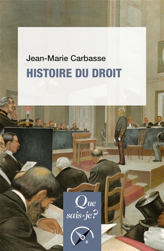 ISTOIRE DU DROIT, de Jean-Marie Carbasse | portada del libro