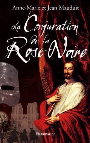 ONJURATION DE LA ROSE NOIRE, de MAUDUIT#MAUDUIT ANNE-MARIE#JEAN | portada del libro