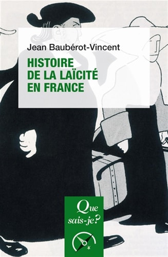 ISTOIRE DE LA LAICITE EN FRANCE, de Jean Baubérot-Vincent | portada del libro