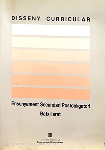 Disseny curricular. Ensenyament Secundari Postobligatori. Batxillerat., de AA.VV. | portada del libro