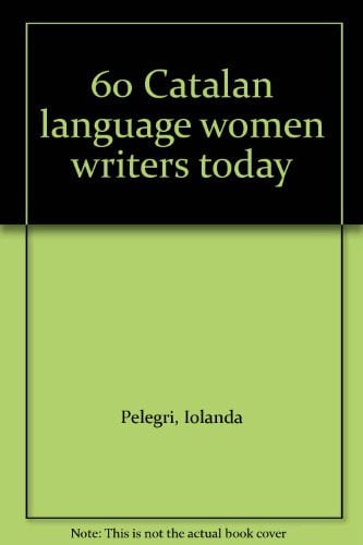 Catalan Language Women Writers Today/60, de AA.VV. | portada del libro