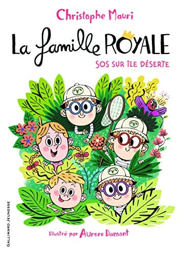 LA FAMILLE ROYALE 3 SOS SUR UNE ILE DESERTE, de Christophe Mauri | portada del libro