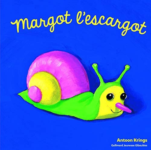 MARGOT L'ESCARGOT, de Antoon Krings | portada del libro