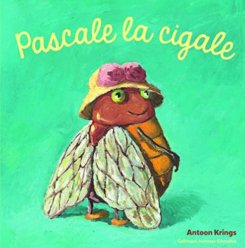 PASCALE LA CIGALE, de Antoon Krings | portada del libro