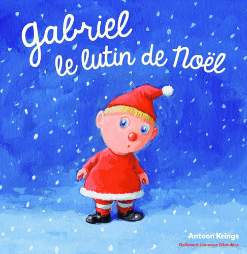 GABRIEL LE LUTIN DE NOEL, de Antoon Krings | portada del libro