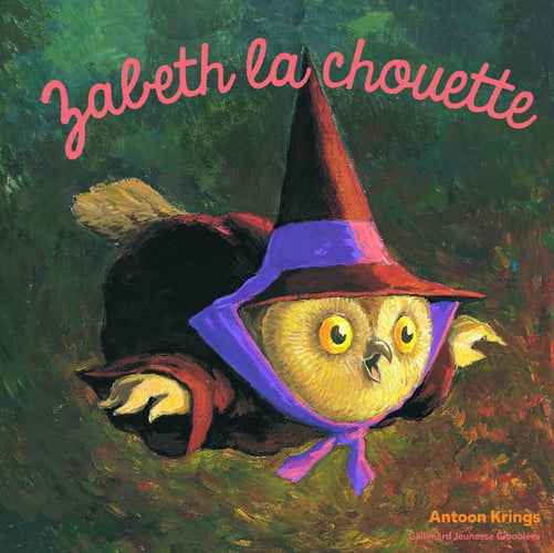 ZABETH LA CHOUETTE, de Antoon Krings | portada del libro