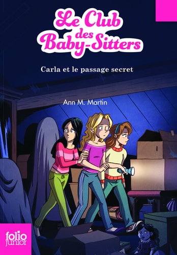 LE CLUB DES BABY-SITTERS 9 CARLA ET LE PASSAGE SECRET, de Ann M. Martin | portada del libro