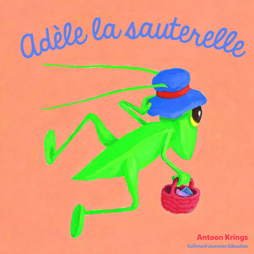 ADELE LA SAUTERELLE, de KRINGS | portada del libro