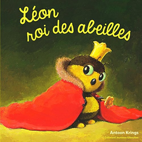LEON ROI DES ABEILLES, de KRINGS | portada del libro