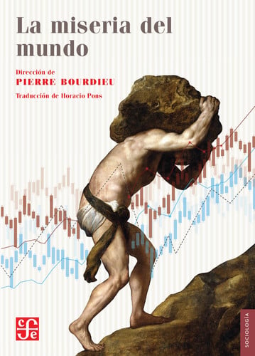 LA MISERIA DEL MUNDO, de BOURDIEU PIERRE#PONS | portada del libro