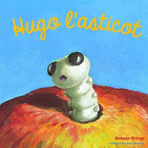 HUGO L'ASTICOT, de KRINGS | portada del libro