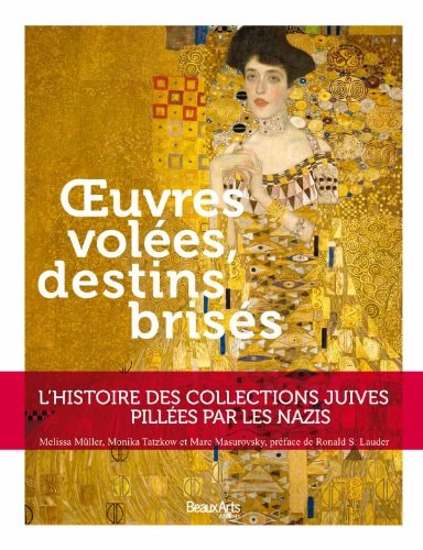 OEUVRES VOLEES, DESTINS BRISES, de Melissa Müller | portada del libro