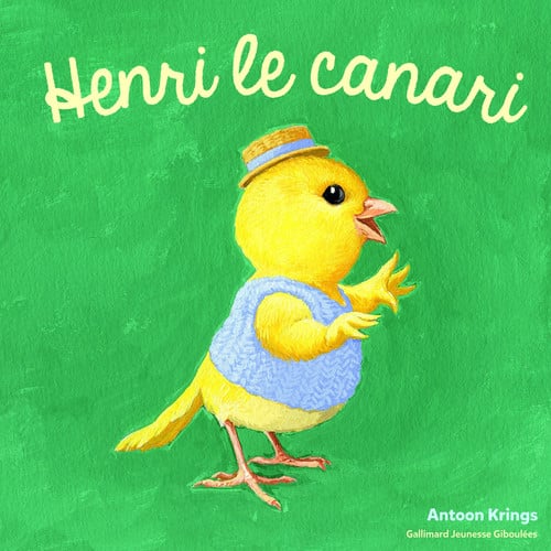 HENRI LE CANARI, de KRINGS | portada del libro