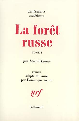 LA FORET RUSSE T1, de Leonid Maksimovič Leonov | portada del libro