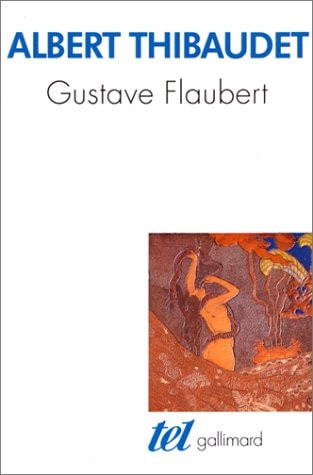 GUSTAVE FLAUBERT, de Thibaudet | portada del libro