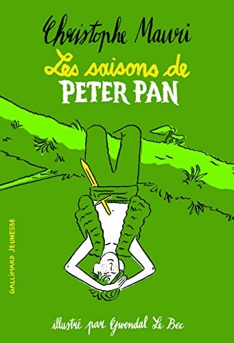 LES SAISONS DE PETER PAN, de Christophe Mauri | portada del libro