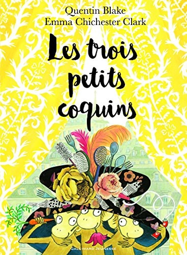 LES TROIS PETITS COQUINS, de Quentin Blake | portada del libro