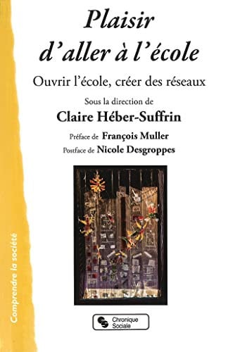 PLAISIR D'ALLER A L'ECOLE, de HEBER-SUFFRIN C | portada del libro