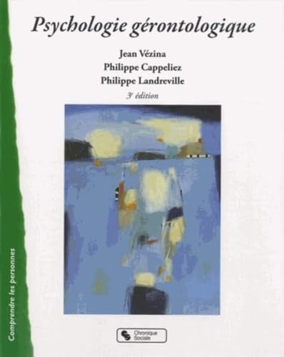 PSYCHOLOGIE GERONTOLOGIQUE, de COLLECTIF | portada del libro