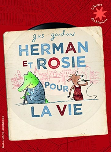 HERMAN ET ROSIE POUR LA VIE, de Gus Gordon | portada del libro