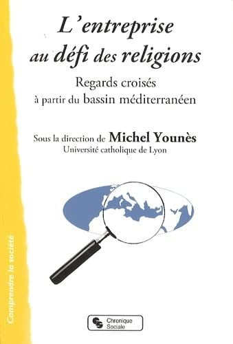 ENTREPRISE AU DEFI DES RELIGIONS L', de UNIVERSITE DE L | portada del libro