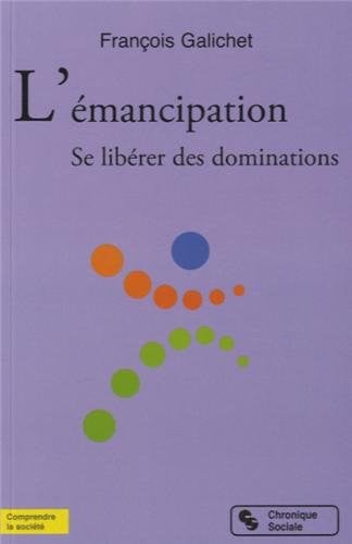 EMANCIPATION L', de GALICHET FRANCO | portada del libro