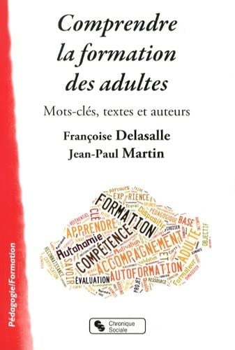 COMPRENDRE LA FORMATION DES ADULTES, de MARTIN & DELASA | portada del libro