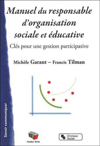 MANUEL DU RESPONSABLE D'ORGANISATION SOCIALE ET EDUCATIVE, de TILMAN FRANCIS | portada del libro