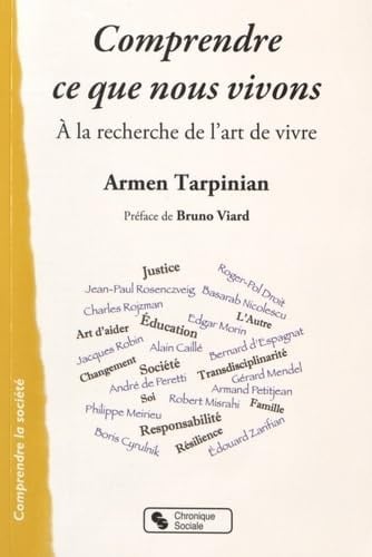 COMPRENDRE CE QUE NOUS VIVONS, de TARPINIAN ARMEN | portada del libro