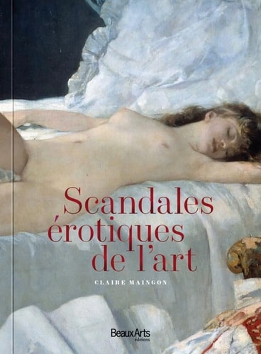 SCANDALES EROTIQUES DE L'ART, de Claire Maingon | portada del libro