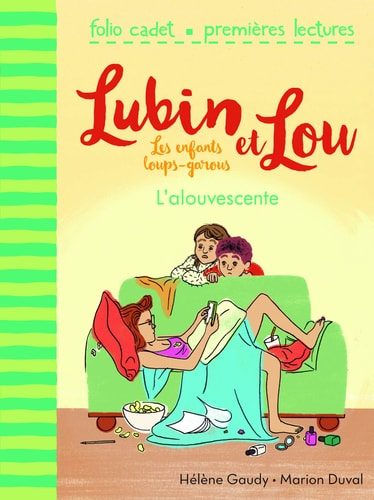 LUBIN ET LOU 6 L'ALOUVESCENTE, de Hélène Gaudy | portada del libro