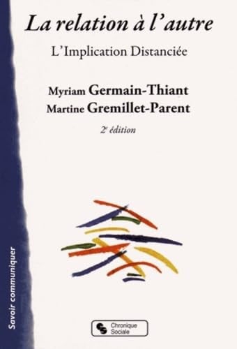 RELATION A L'AUTRE LA 2E ED, de GERMAIN-THIANT | portada del libro