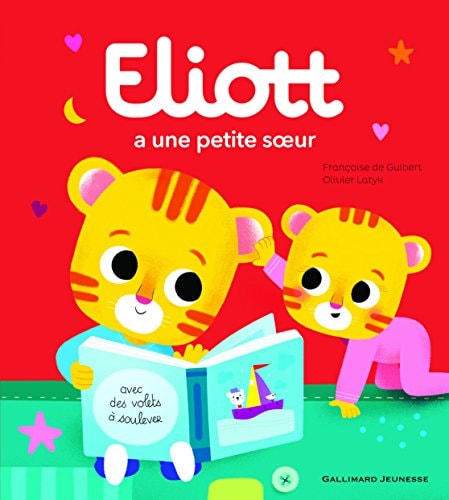 ELIOTT A UNE PETITE SOEUR, de Françoise de Guibert | portada del libro