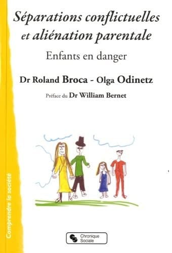 SEPARATIONS CONFLICTUELLES ET ALIENATION PARENTALE, de BROCA - ODINETZ | portada del libro