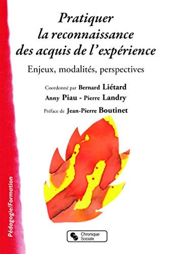 PRATIQUER LA RECONNAISSANCE DES ACQUIS DE L'EXPERIENCE ENJ, de LIETARD#PIAU#LA | portada del libro