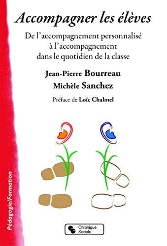 ACCOMPAGNER LES ELEVES, de BOURREAU-SANCHE | portada del libro