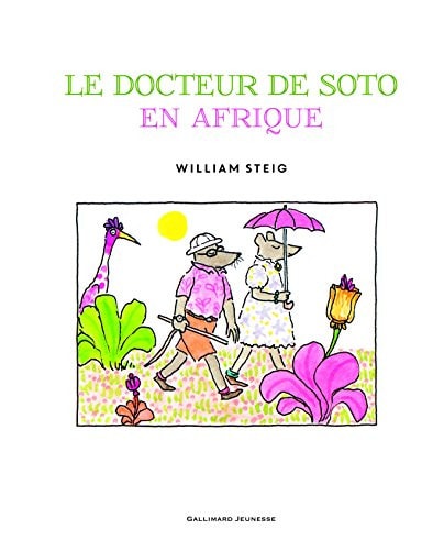 LE DOCTEUR DE SOTO EN AFRIQUE, de William Steig | portada del libro