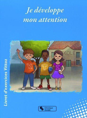 JE DEVELOPPE MON ATTENTION, de VITTOZ IRDC | portada del libro
