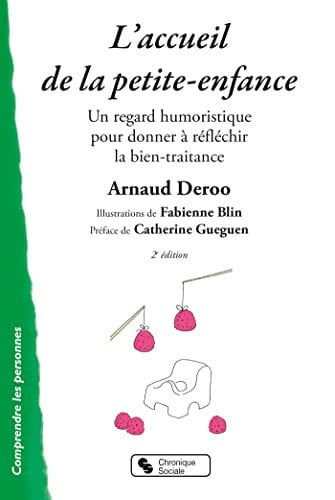 ACCUEIL DE LA PETITE-ENFANCE L', de DEROO ARNAUD | portada del libro