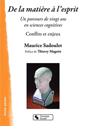 DE LA MATIERE A L'ESPRIT, de SADOULET MAURIC | portada del libro