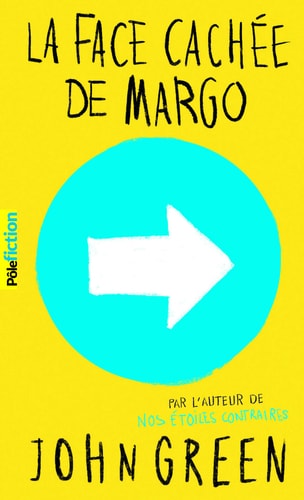 LA FACE CACHEE DE MARGO, de John Green | portada del libro