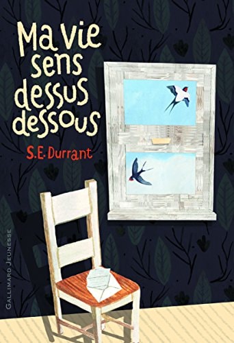 MA VIE SENS DESSUS DESSOUS, de S. E. Durrant | portada del libro
