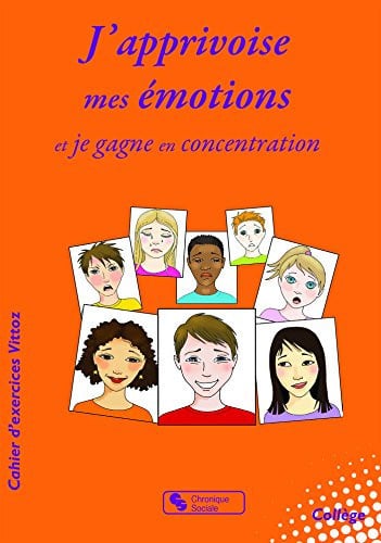 J'APPRIVOISE MES EMOTIONS, de CHAPELLE CAROLI | portada del libro